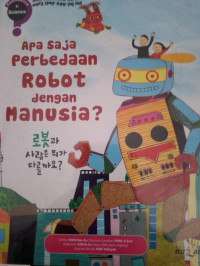 Image of Apa saja Perbedaan Robot dengan Manusia?