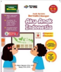 Image of Asyik Merdeka Bermain dan Belajar: Aku Anak Indonesia