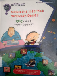 Image of Bagaimana Internet Mengubah Dunia?