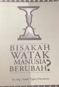 Image of Bisakah Watak Manusia Berubah