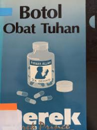 Image of Botol Obat Tuhan : Firman Allah 3x Sehari- God's Medicine Bottle