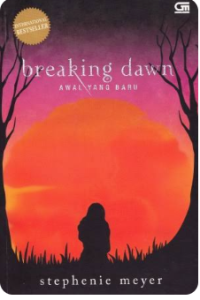 Image of Breaking Dawn; Awal Yang Baru