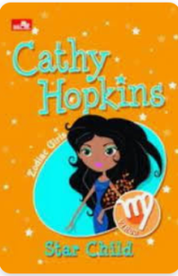 Image of Cathy Hopkins ; Star Child