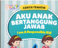 Image of Cerita Tematik: Aku Anak Bertanggung Jawab