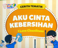 Image of Cerita Tematik: Aku Cinta Kebersihan
