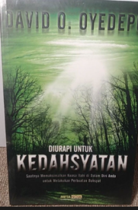 Image of Diurapi Untuk Kedahsyatan