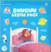 Image of Kebiasaan Anak Hebat Banugun Lebih Pagi