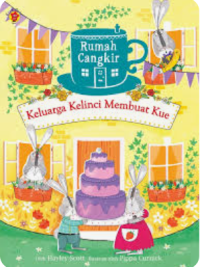 Image of Keluarga Kelinci Membuat Kue