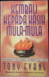 Image of Kembali Kepada Kasih Mula-Mula