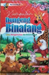 Image of Kumpulan Dongeng Binatang Lucu, Menggemaskan dan Penuh Hikmah