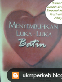 Image of Menyembuhkan Luka-Luka Batin