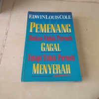 Image of Pemenang Bukan Tidak Pernah Gagal Tetapi Tidak Pernah Menyerah
