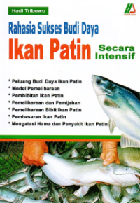 Image of Rahasia Sukses Budi Daya Ikan Patin Secara Intensif