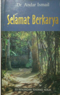 Image of Selamat Berkarya: 33 Renungan Tentang Kerja