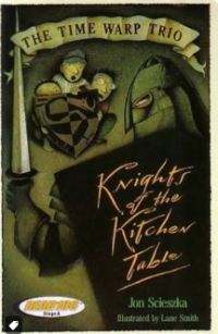 Image of The Time Warp Trio: Knights Of The Kitchen Table